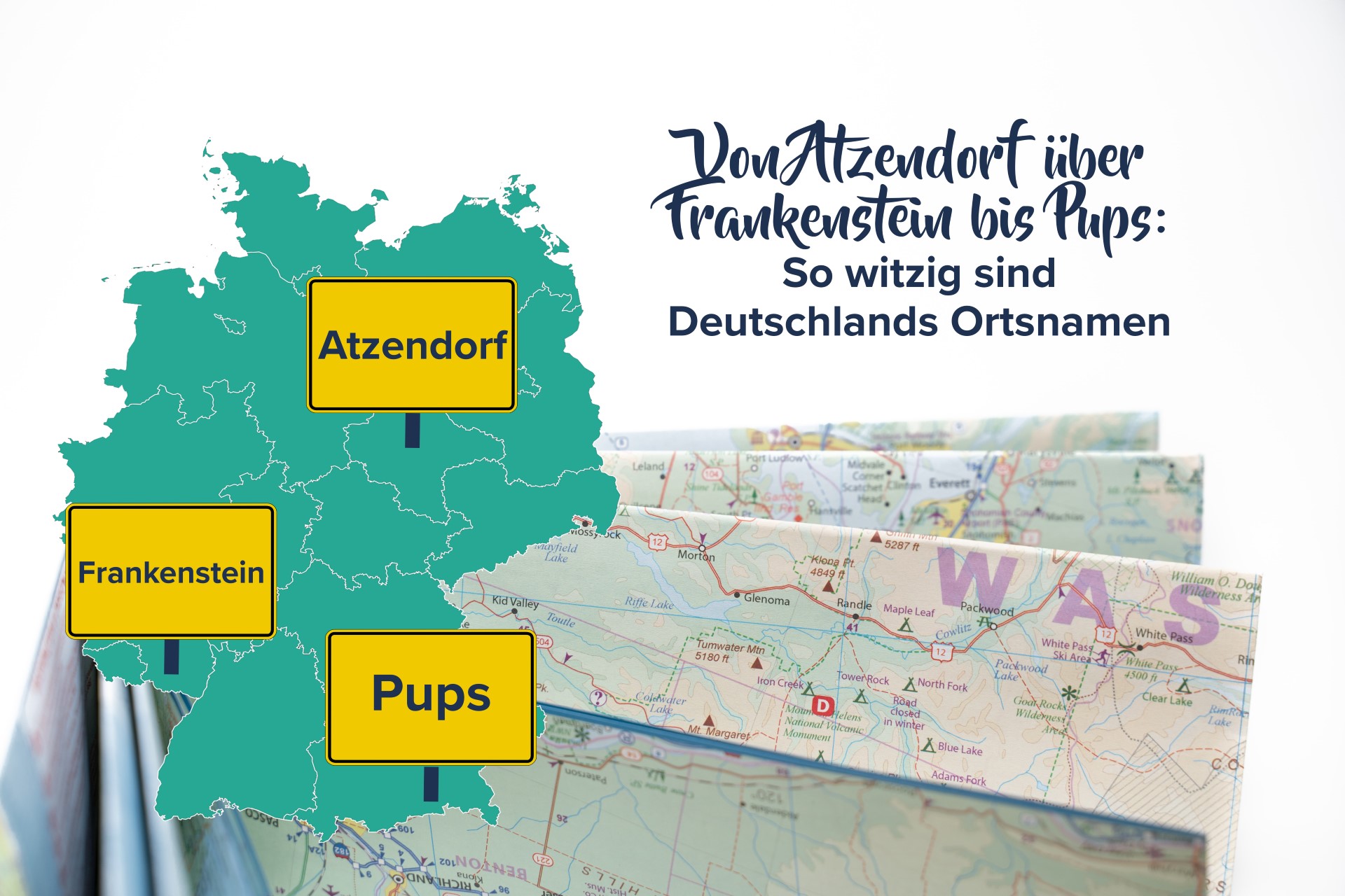 Von Atzendorf über Frankenstein bis Pups: witzige Ortsnamen in Deutschland